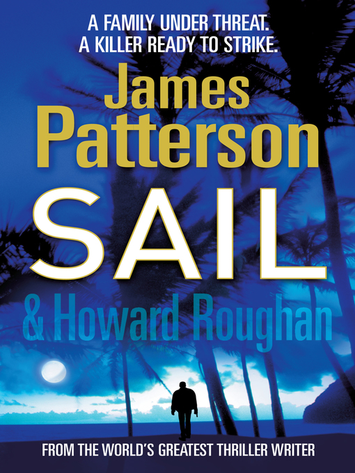 Title details for Sail by James Patterson - Available